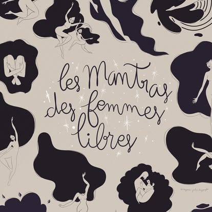 les Mantras des Femmes Libres